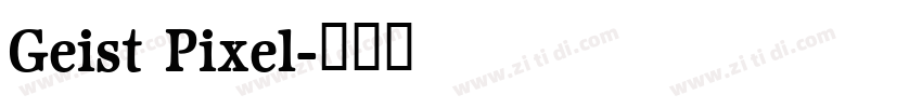 Geist Pixel字体转换